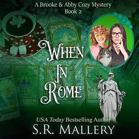 when in rome a brooke and abby cozy mystery book 2 audible audio edition s r