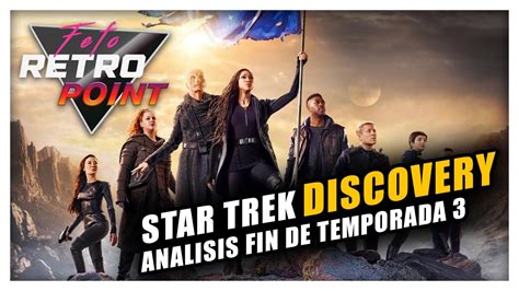 Star Trek Discovery Temporada An Lisis Completo Youtube