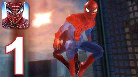 The Amazing Spider Man Gameplay Walkthrough Part 1 Ios Android