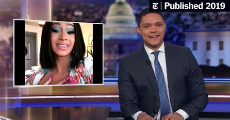 Trevor Noah Wonders If Cardi B Could End The Government Shutdown The