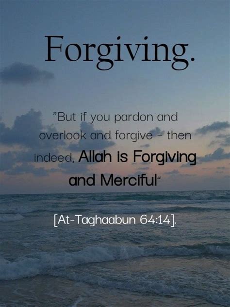 Forgive And Forget Quotes In Islam Payments Cyberzine Photo Galleries