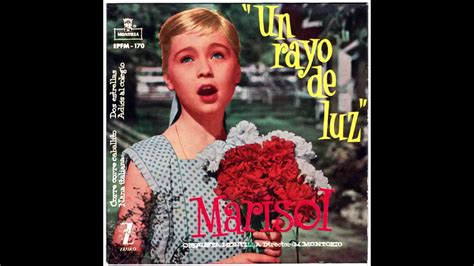 Marisol ‎ Un Rayo De Luz 1960 Youtube