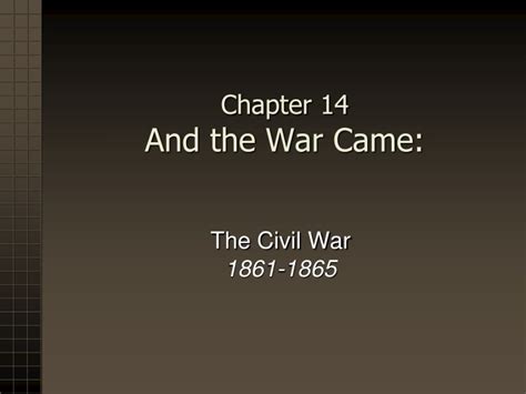 Ppt Chapter 14 And The War Came Powerpoint Presentation Free