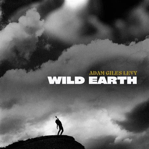 Wild Earth Adam Giles Levy Music Notion