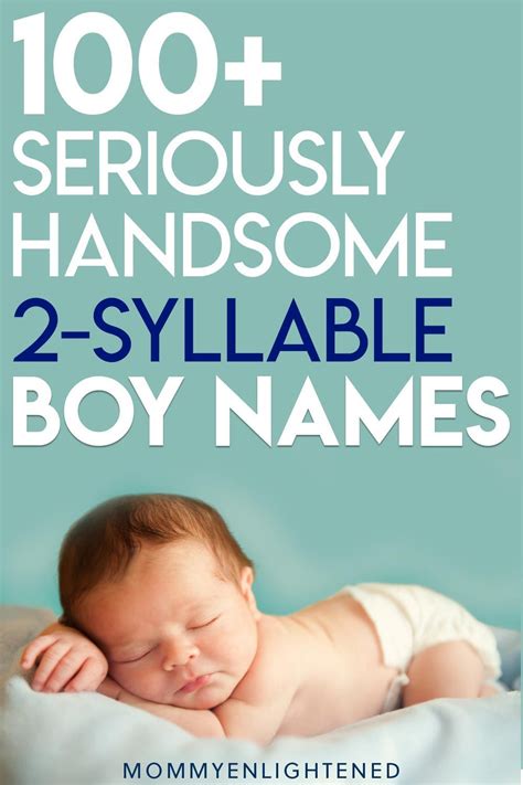 50 Two Syllable Boy Names For Your Baby Artofit