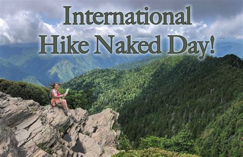 Hike Naked Day Hike Naked Day Heysmokies