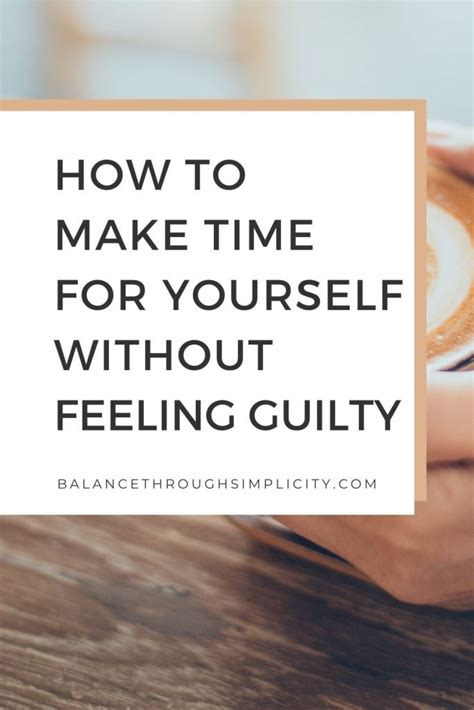 How To Make Time For Yourself Without Feeling Guilty Or Selfish