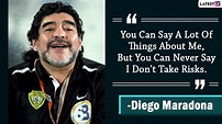 Diego Maradona Quotes With HD Images: 10 Powerful Sayings by the ...