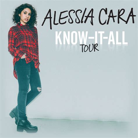 Alessia Cara Know It All Tour Cid Entertainment