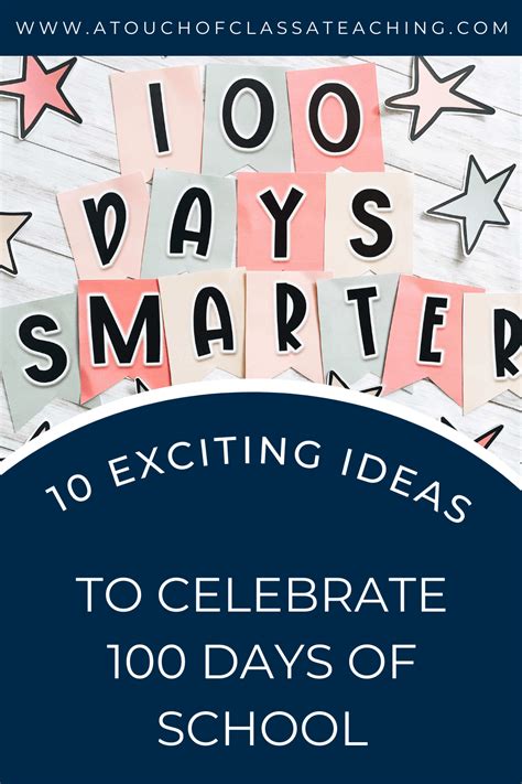 10 exciting ideas to celebrate 100 days of school