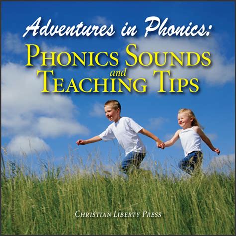 Adventures In Phonics Reading Program Christian Liberty Press