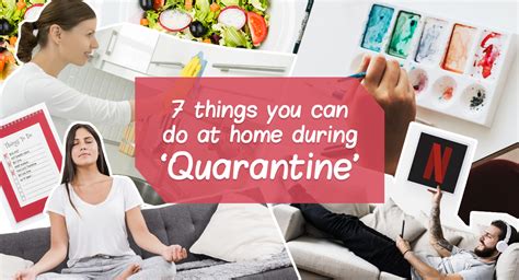 Things You Can Do At Home During Quarantine