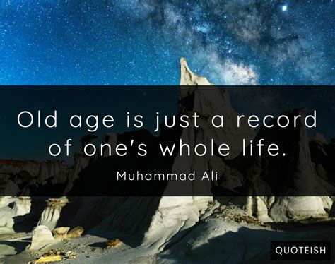 35 Old Age Quotes Quoteish