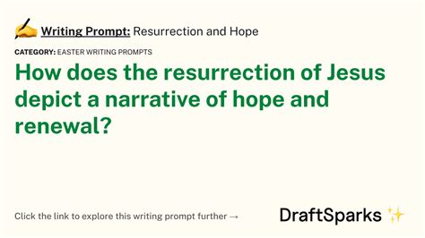 Writing Prompt Resurrection And Hope Draftsparks
