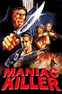 ‎Maniac Killer (1987) directed by Andrea Bianchi • Reviews, film + cast ...
