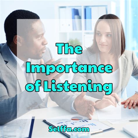 The Importance Of Listening Selffa