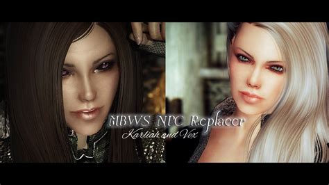Mbws Npc Replacer Karliah And Vex By Ria At Skyrim Special Edition