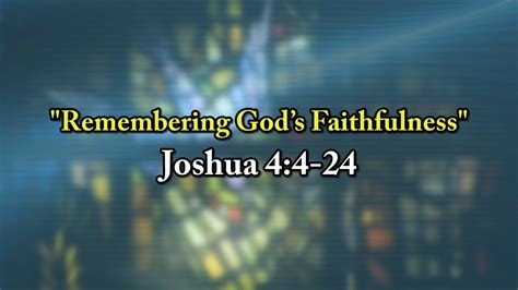 Remembering Gods Faithfulness Youtube