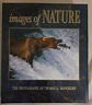 Images of Nature : The Photographs of Thomas D Mangelsen by Mangelson ...