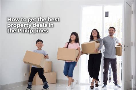 Tips To Get The Best Property Deals Carousell Philippines Blog