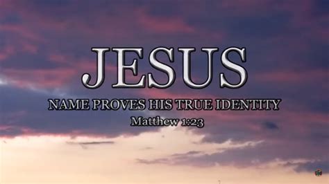 Jesus Name Proves His True Identity Matthew 123