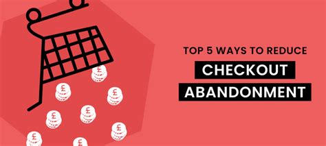 Top Ways To Reduce Checkout Abandonment For Magento Merchants