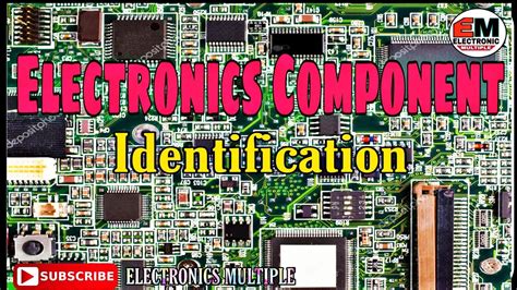 Electronic Components Identification। How To Identify Basic Electronic