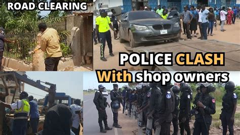 Gambia Police Clash With Shop Owners Road Clearing Exercise Youtube