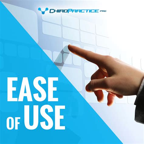 Ease Of Use Chiropractice Pro