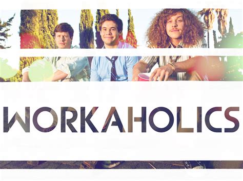 Workaholics Workaholics Book Tv Watch Tv Shows