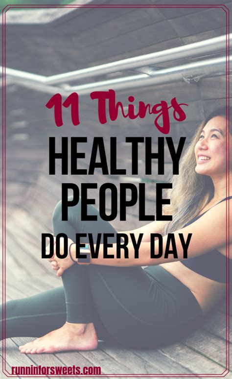 11 Things Healthy People Do Every Day Runnin For Sweets Nutrition Line