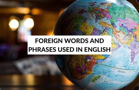 Foreign Words Used In English Speak English By Yourself Learn