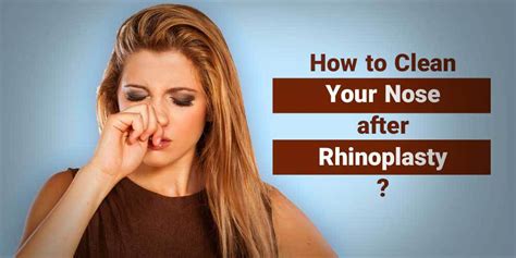How To Clean Your Nose After Rhinoplasty Tebmedtourism Medical