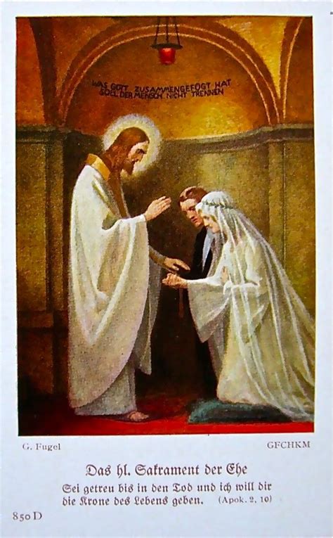 The Holy Sacrament Of Matrimony What God Has Joined Let No Man Put Asunder Católico