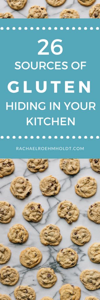 26 Hidden Sources Of Gluten In Your Kitchen Rachael Roehmholdt