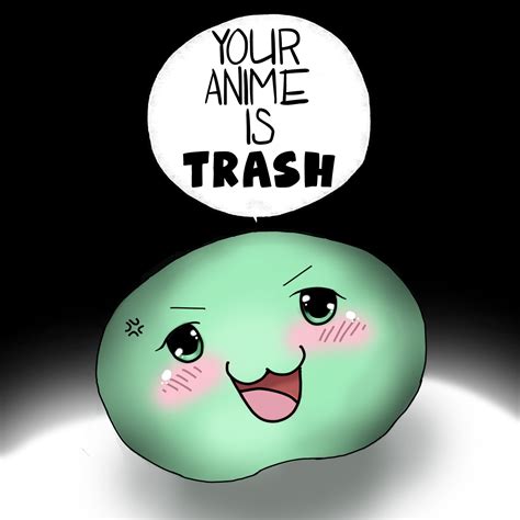 Your Anime Is Trash Listen Via Stitcher For Podcasts