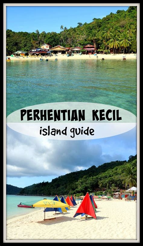 Complete Island Guide To Perhentian Kecil A Small Paradise Island In