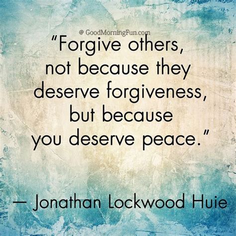 Best Inspirational Quotes On Forgiveness Good Morning Fun