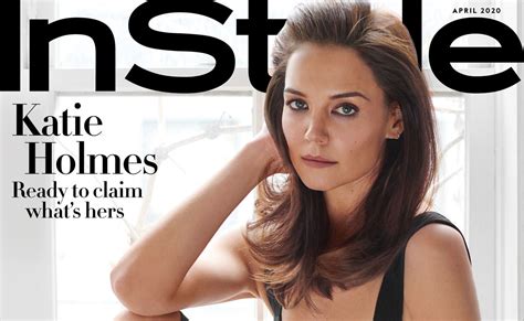 Katie Holmes Covers Instyles April Issue Tom Lorenzo