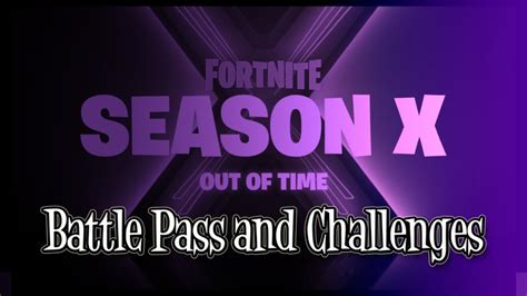 Fortnite Season 10 Battle Pass And Challenges Youtube