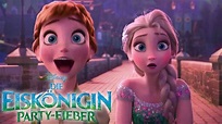 DIE EISKÖNIGIN: PARTY-FIEBER - Der coole Kurzfilm vor CINDERELLA - YouTube