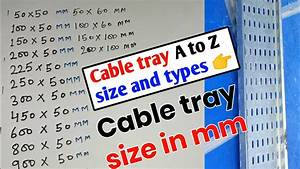 Cable Tray Sizes And Types How To Calculate Cable Tray Size Cable