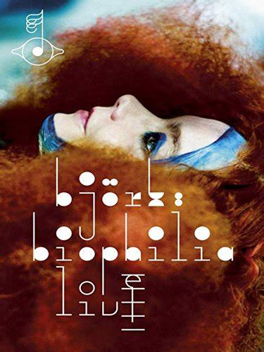 Björk Biophilia Live Reviews Album Of The Year