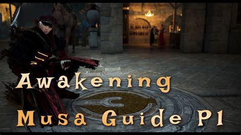 Black Desert Online My Musa Guide Pt1 Best Build For Awakening Musa
