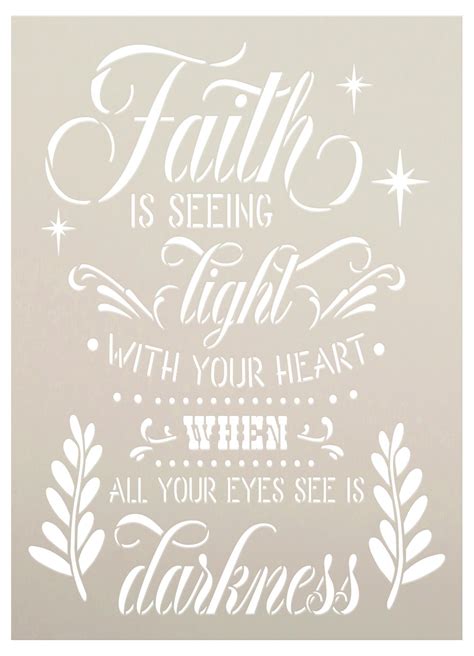 Faith Is Seeing The Light In Darkness Stencil By Studior12 Diy Inspi
