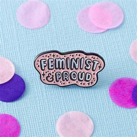 Feminist And Proud Enamel Pin Feminist Apparel Feminist Enamel Pins Feminist Pins Pin And