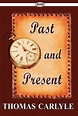 Past and Present by Thomas Carlyle (English) Paperback Book Free ...