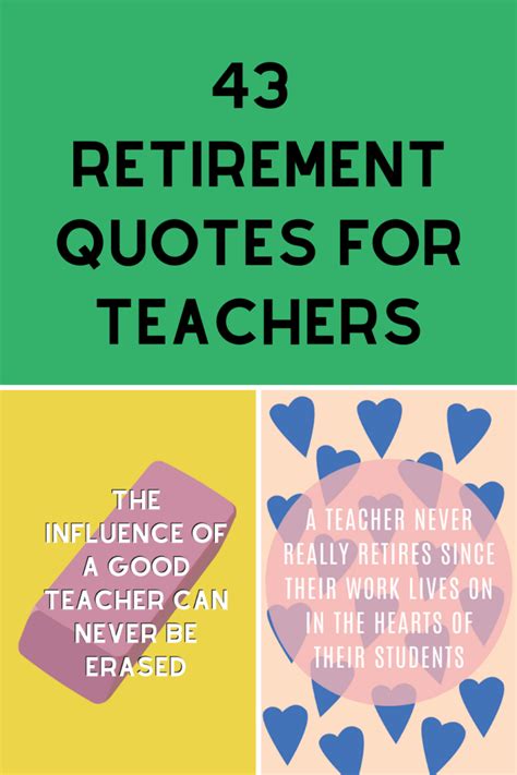 43 Retirement Quotes For Teachers Darling Quote