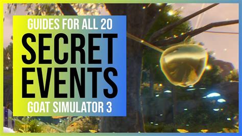 Goat Simulator 3 All Secret Events Locations And Solutions For All 20