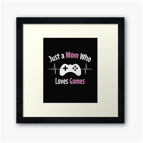 Just A Mom Who Loves Games Female Funny Gamer Heartbeat T By